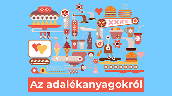 E-szám FÓBIA - vegyszerek, tartósítószerek, adalékok az élelmiszerekben